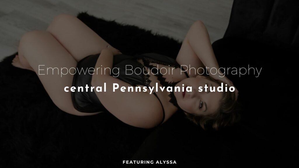 empowering boudoir photography featured blog